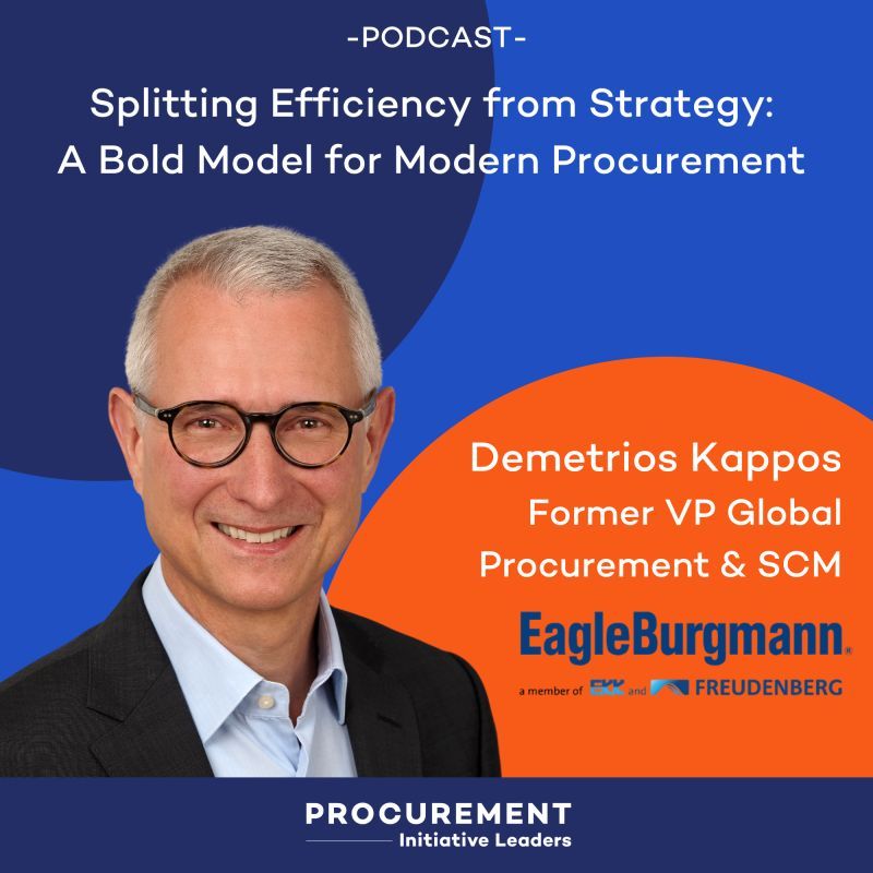 Podcast cover featuring Demetrios Kappos, former VP of global procurement and supply chain management, discussing splitting efficiency from strategy and modern procurement for the consulting industry