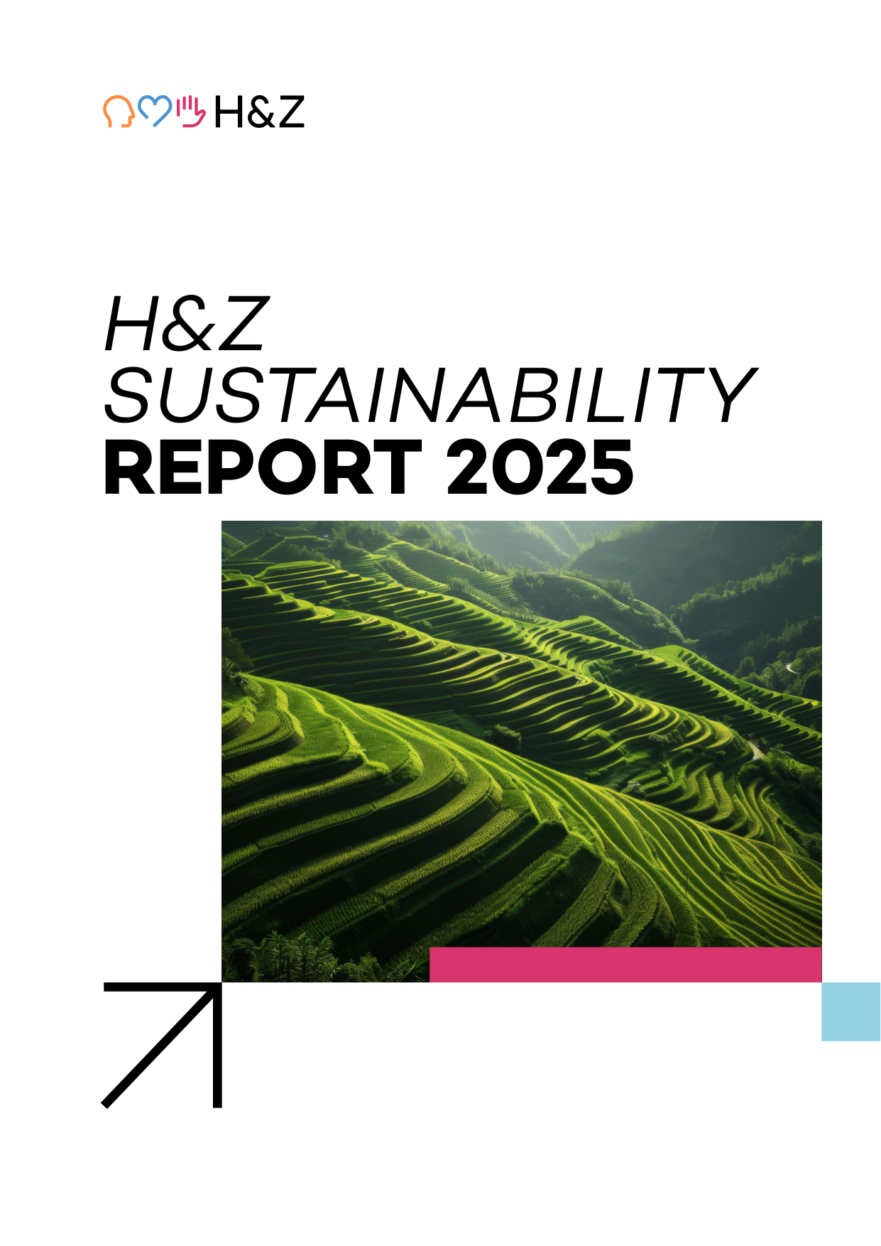 Cover of the H&Z Sustainability Report 2025 showing green terraced rice fields, symbolising the H&Z Group's commitment to sustainable and resilient business.